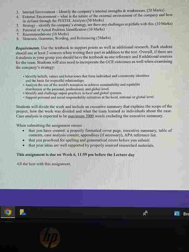 Growth. Using the following framework for analysis: 3. Internal Environment - Identify