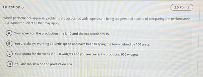 Which performance appraisal problems are associated with supervisors being too personal