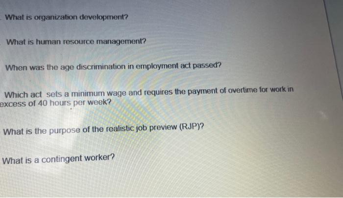  What is organization development? What is human resource management? When was