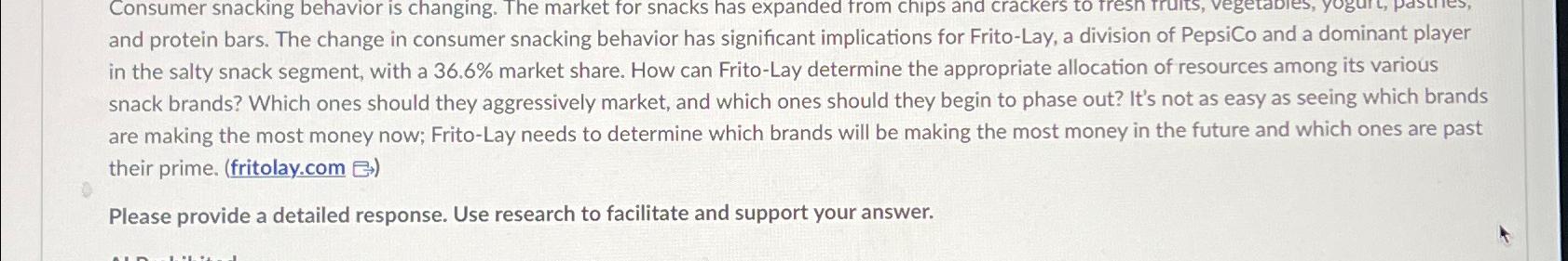  Consumer snacking behavior is changing. The market for snacks has expanded