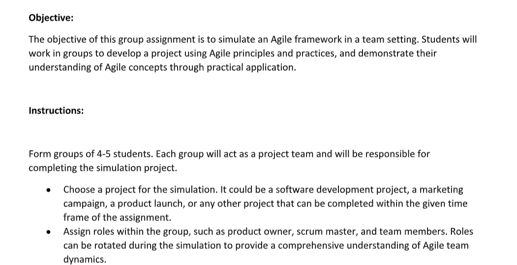 Objective: The objective of this group assignment is to simulate an