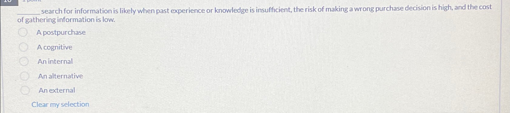  search for information is likely when past experience or knowledge is