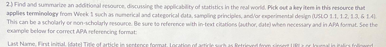 2.) Find and summarize an additional resource, discussing the applicability of