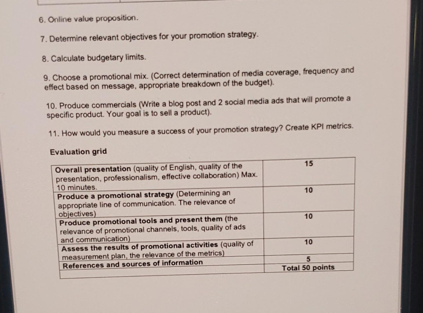  6. Online value proposition. 7. Determine relevant objectives for your promotion