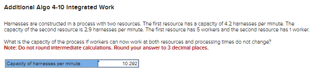 The answer already typed is incorrect, please help. Additional Algo 4-10 Integrated