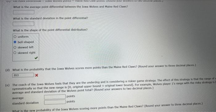 least 1,000 triats.) (a) Consider the points scored by the lowa Wolves