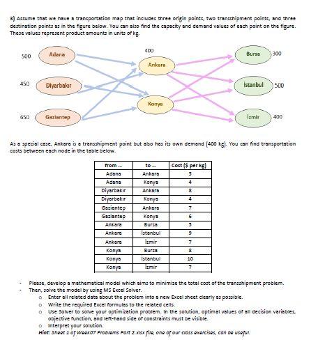  3) Assume that we have a transportation map that includes three
