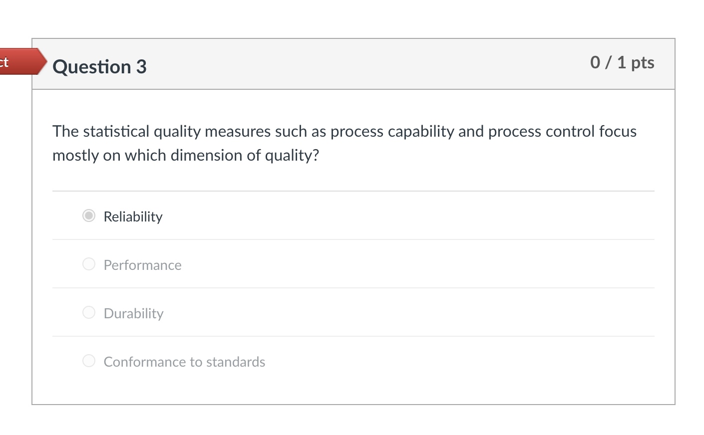  The statistical quality measures such as process capability and process control