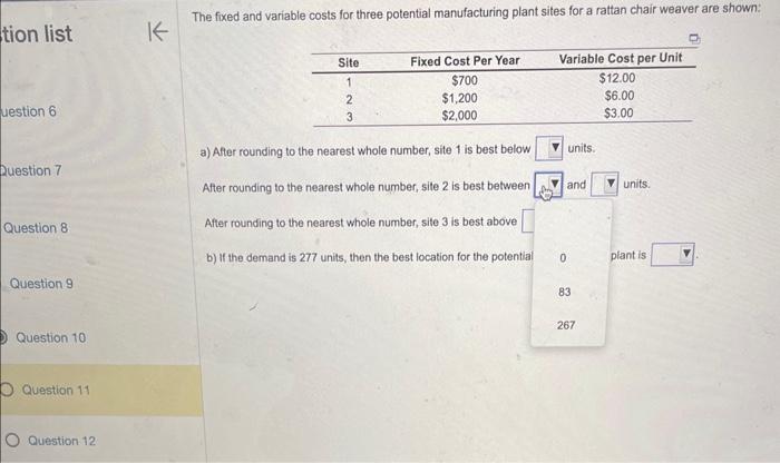 nearest whole number, site 1 is best below units. After rounding to