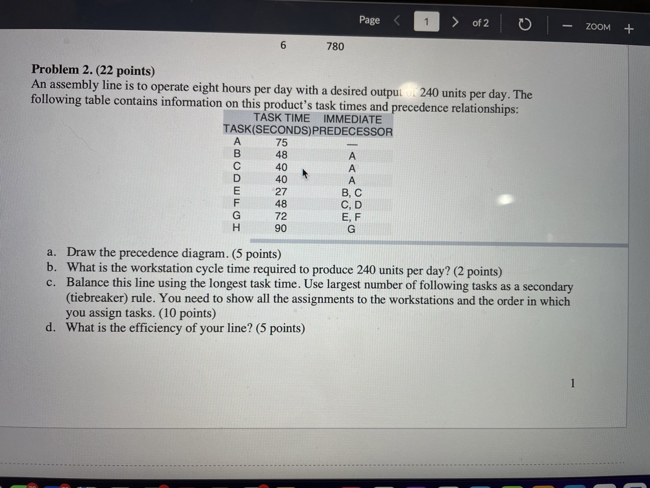  Problem 2. An assembly line is to operate eight hours per