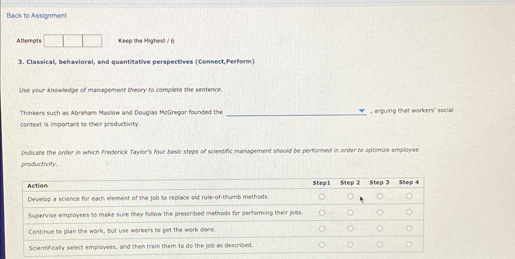  Back to Assignment Attempts Keep the Highest /6 3. Classical, behavioral,