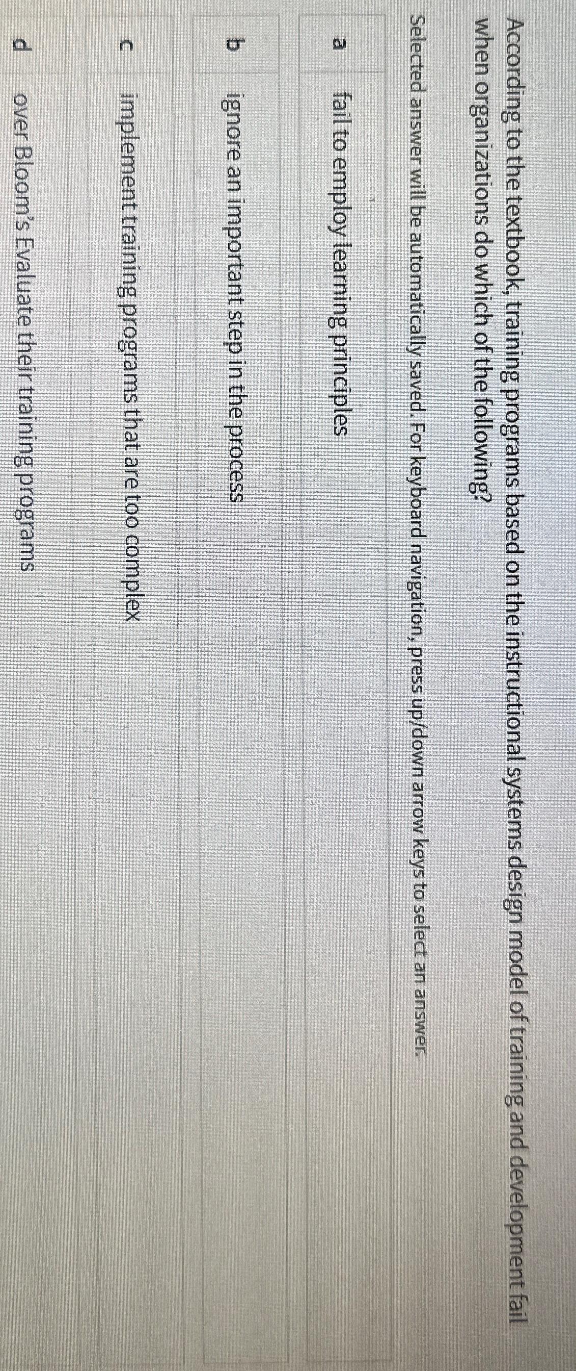  According to the textbook, training programs based on the instructional systems