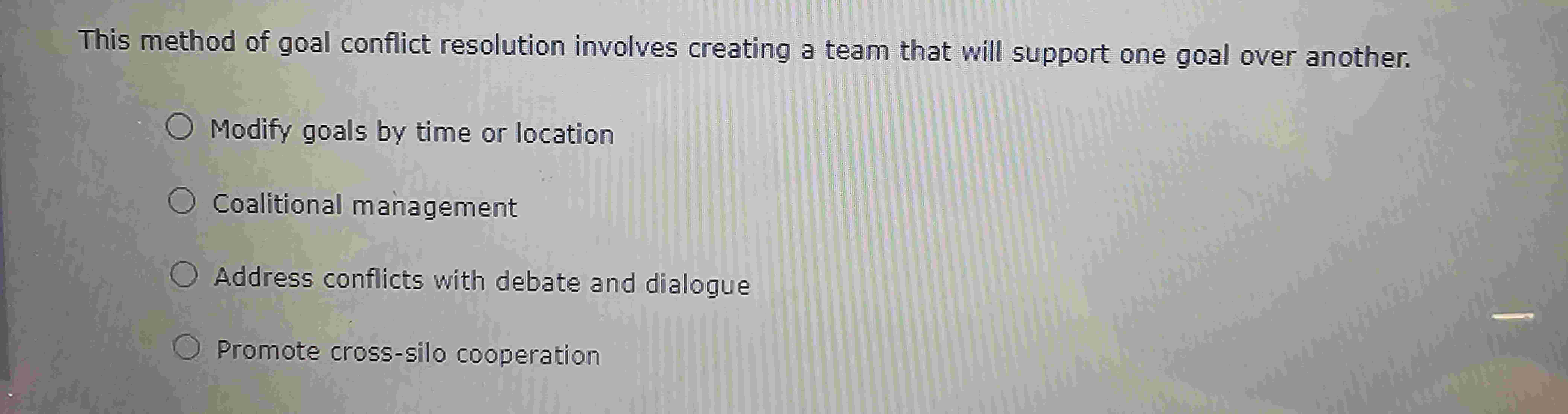  This method of goal conflict resolution involves creating a team that