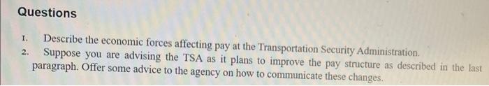 that structure has been less than ideal. TSA security officers are paid
