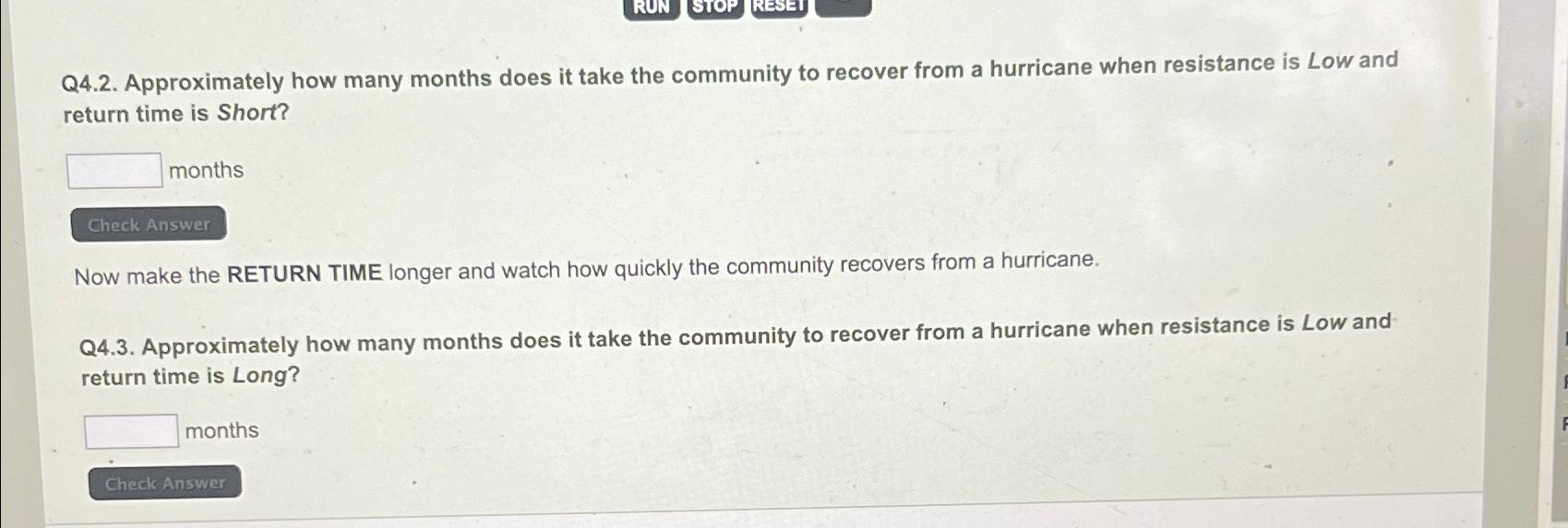  Q4.2. Approximately how many months does it take the community to