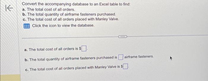  question 4 Convert the accompanying database to an Excel table to