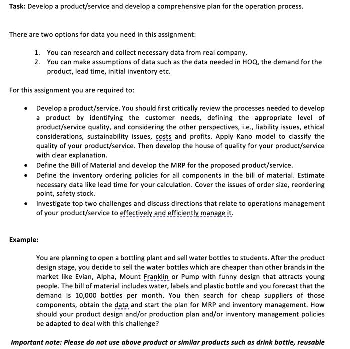 For this assignment you are required to: - Develop a product/service.