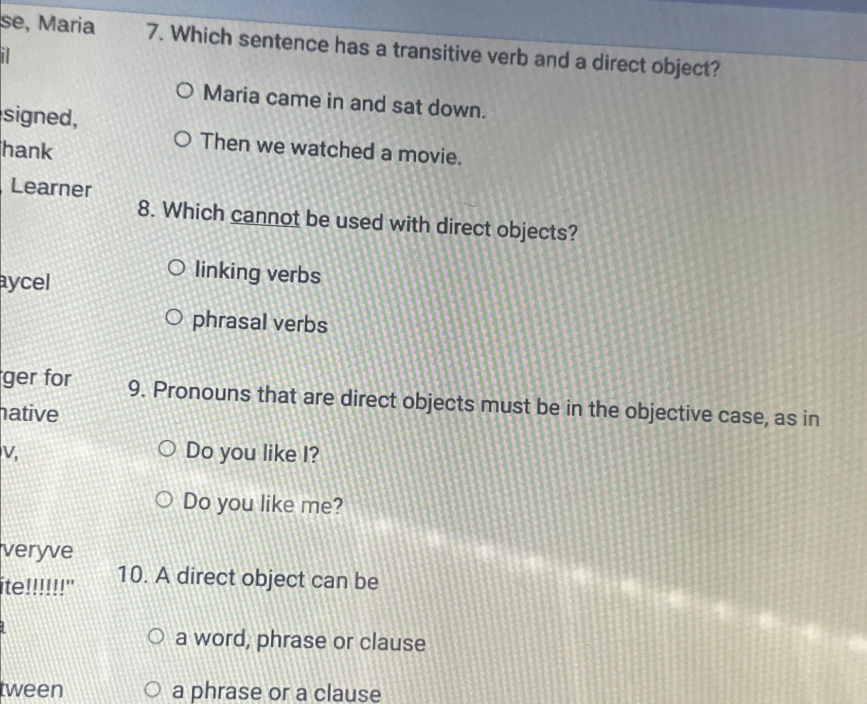  se, Maria 7. Which sentence has a transitive verb and a