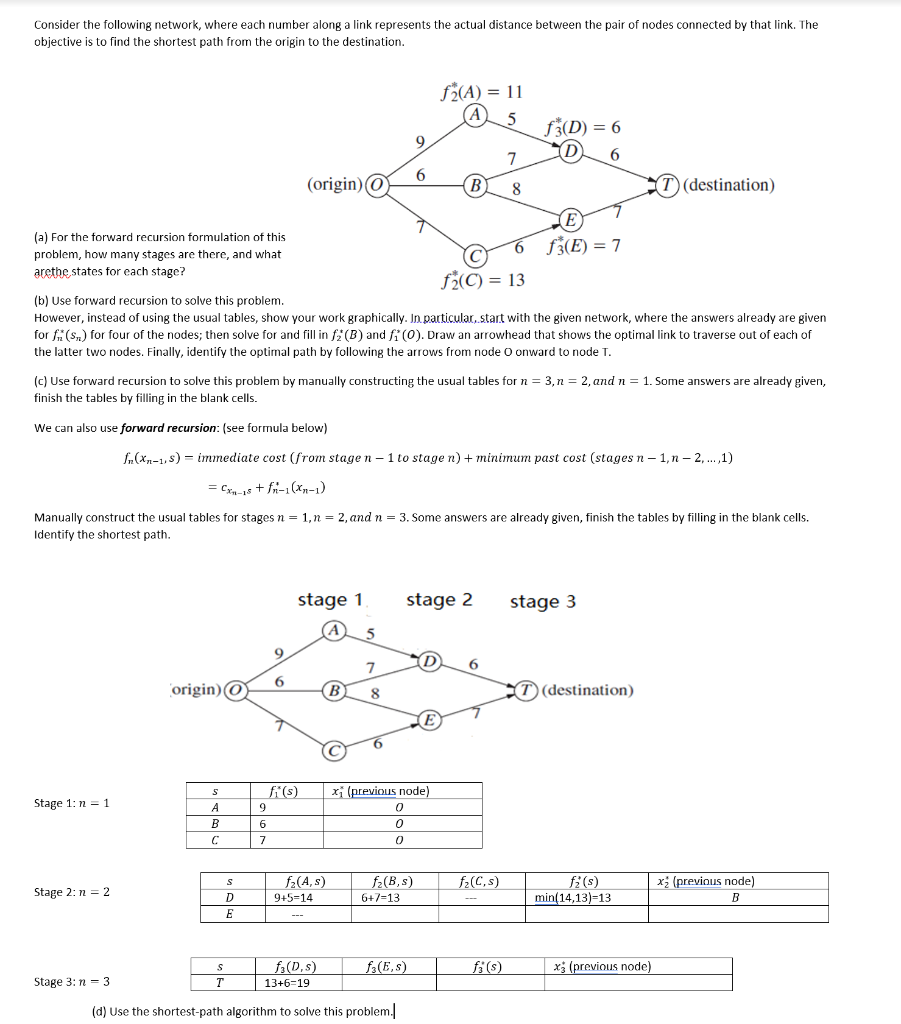  Consider the following network, where each number along a link represents