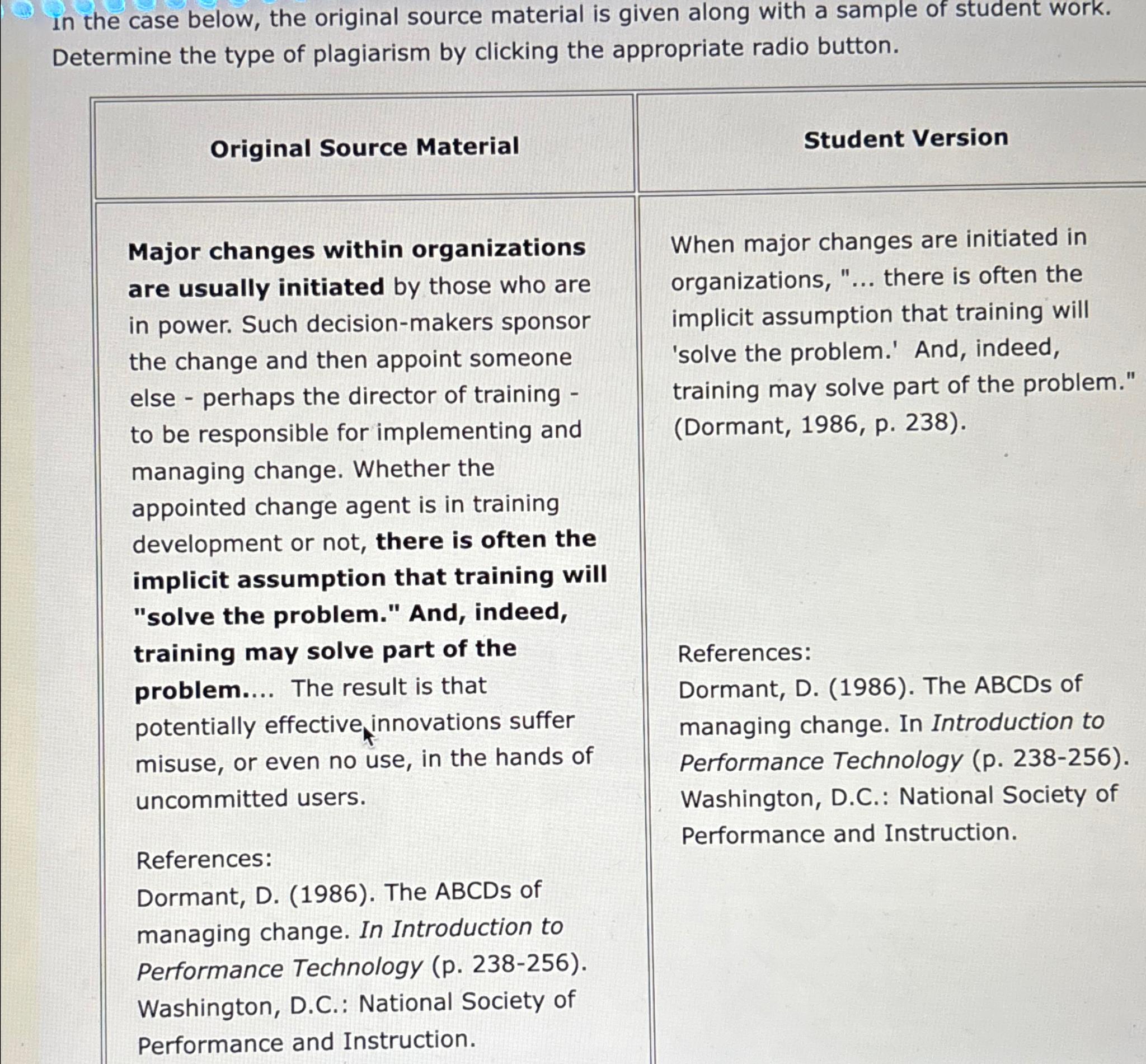  In the case below, the original source material is given along