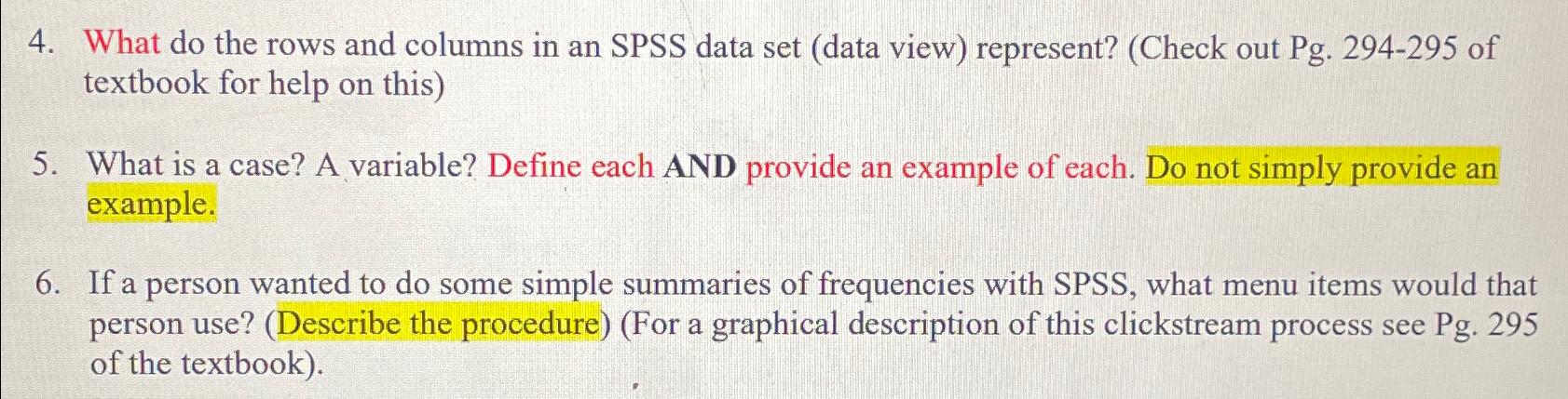  What do the rows and columns in an SPSS data set
