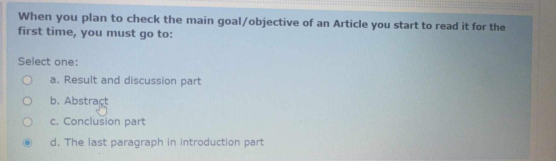  When you plan to check the main goal/objective of an Article