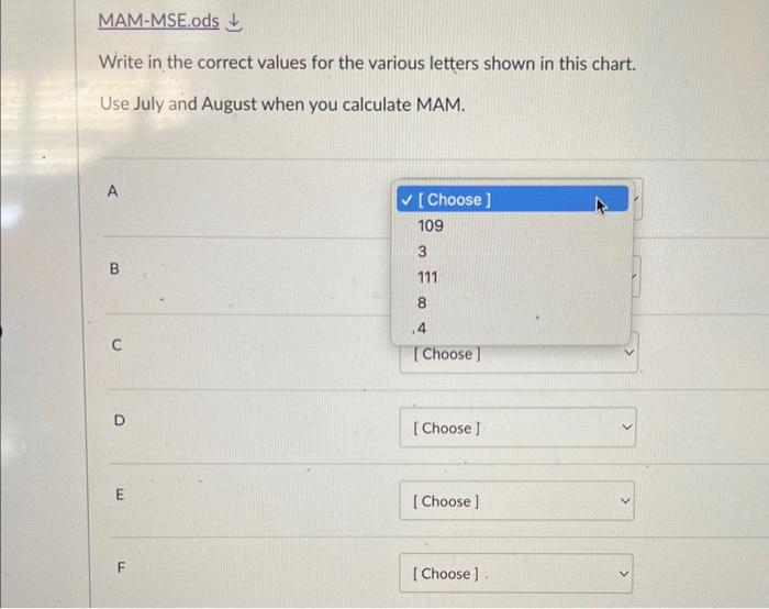  Write in the correct values for the various letters shown in