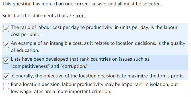  This question has more than one correct answer and all must