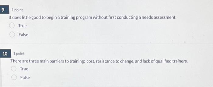  1 point It does little good to begin a training program