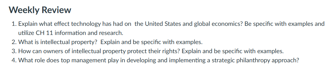  Weekly Review 1. Explain what effect technology has had on the