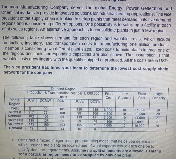 using excel with steps and cell formulations please. thanks Thermon Manufacturing Company