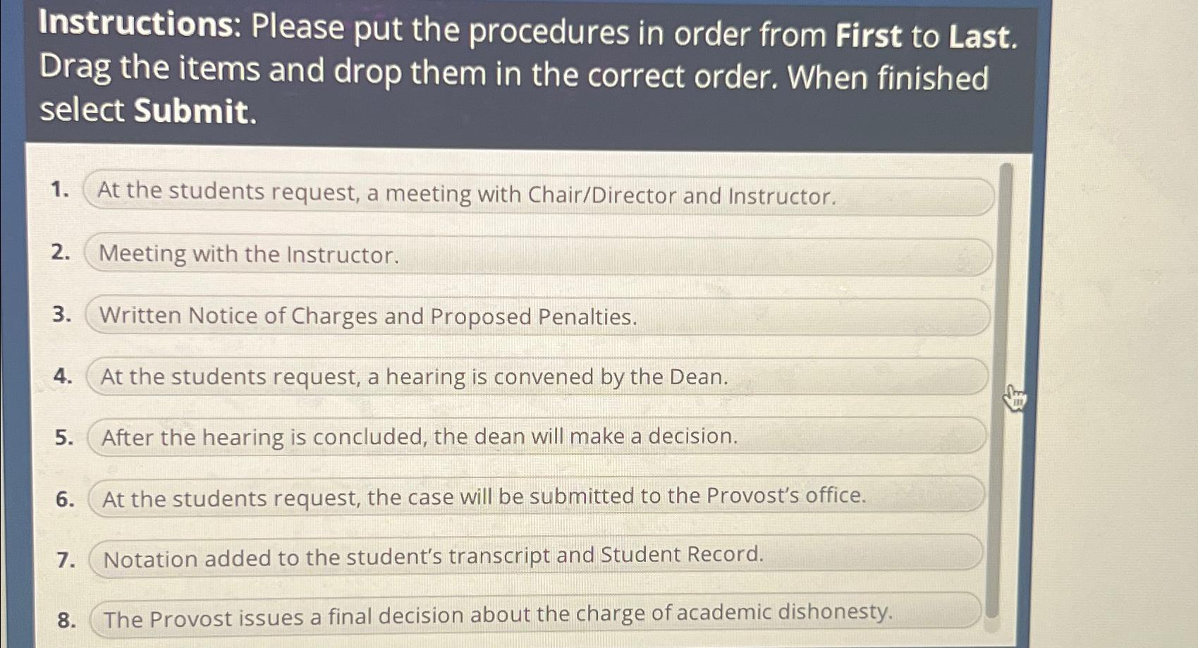  Instructions: Please put the procedures in order from First to Last.