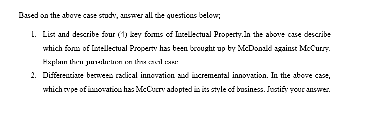 1. List and describe four (4) key forms of Intellectual Property.In the