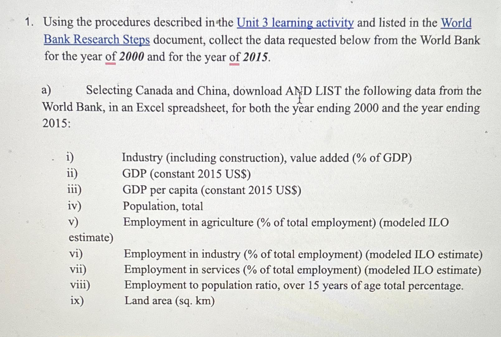  Using the procedures described in the Unit 3 learning activity and