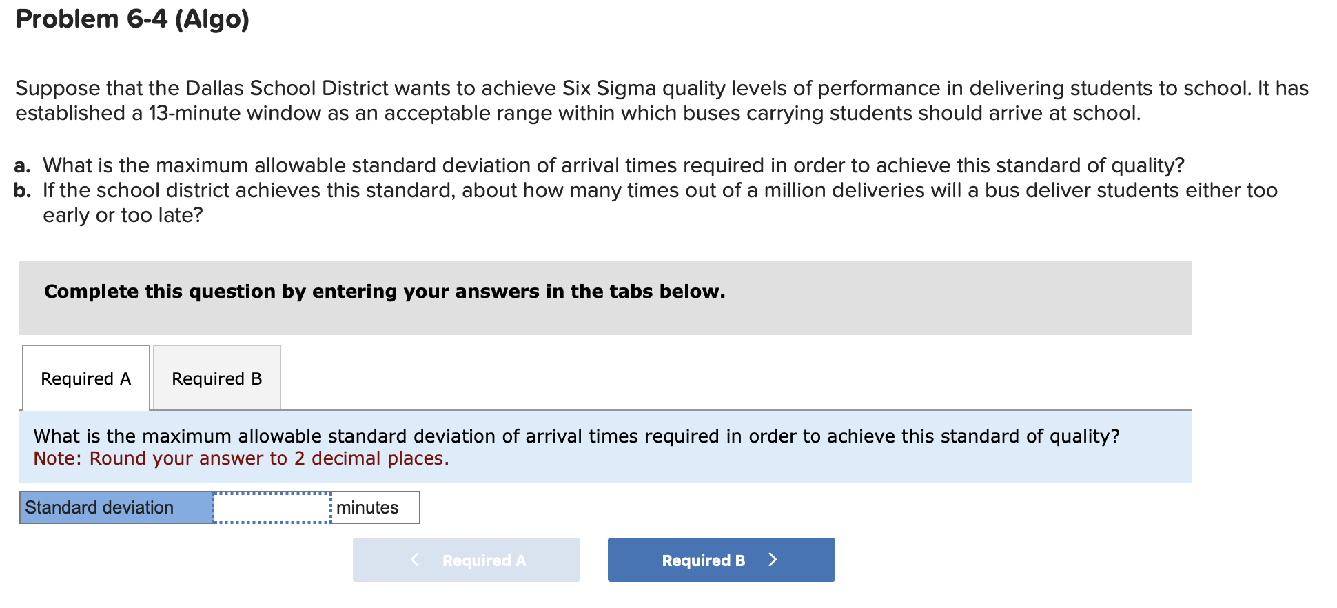 Please answer required A and B. Suppose that the Dallas School District