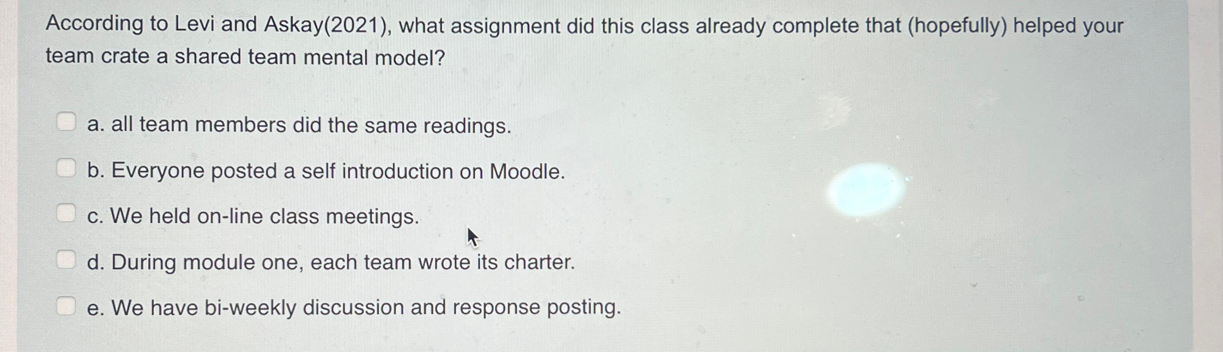  According to Levi and Askay(2021), what assignment did this class already