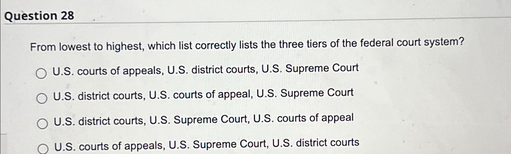  Question 28 From lowest to highest, which list correctly lists the
