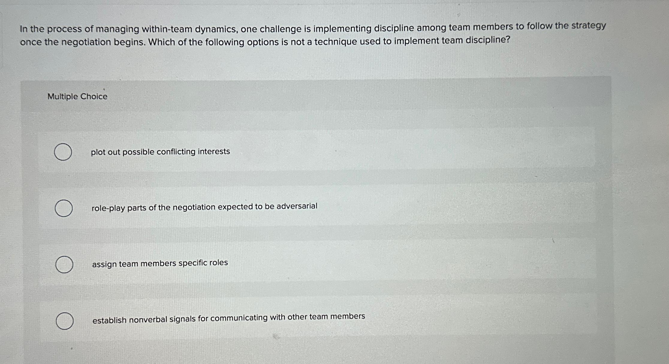  In the process of managing within-team dynamics, one challenge is implementing