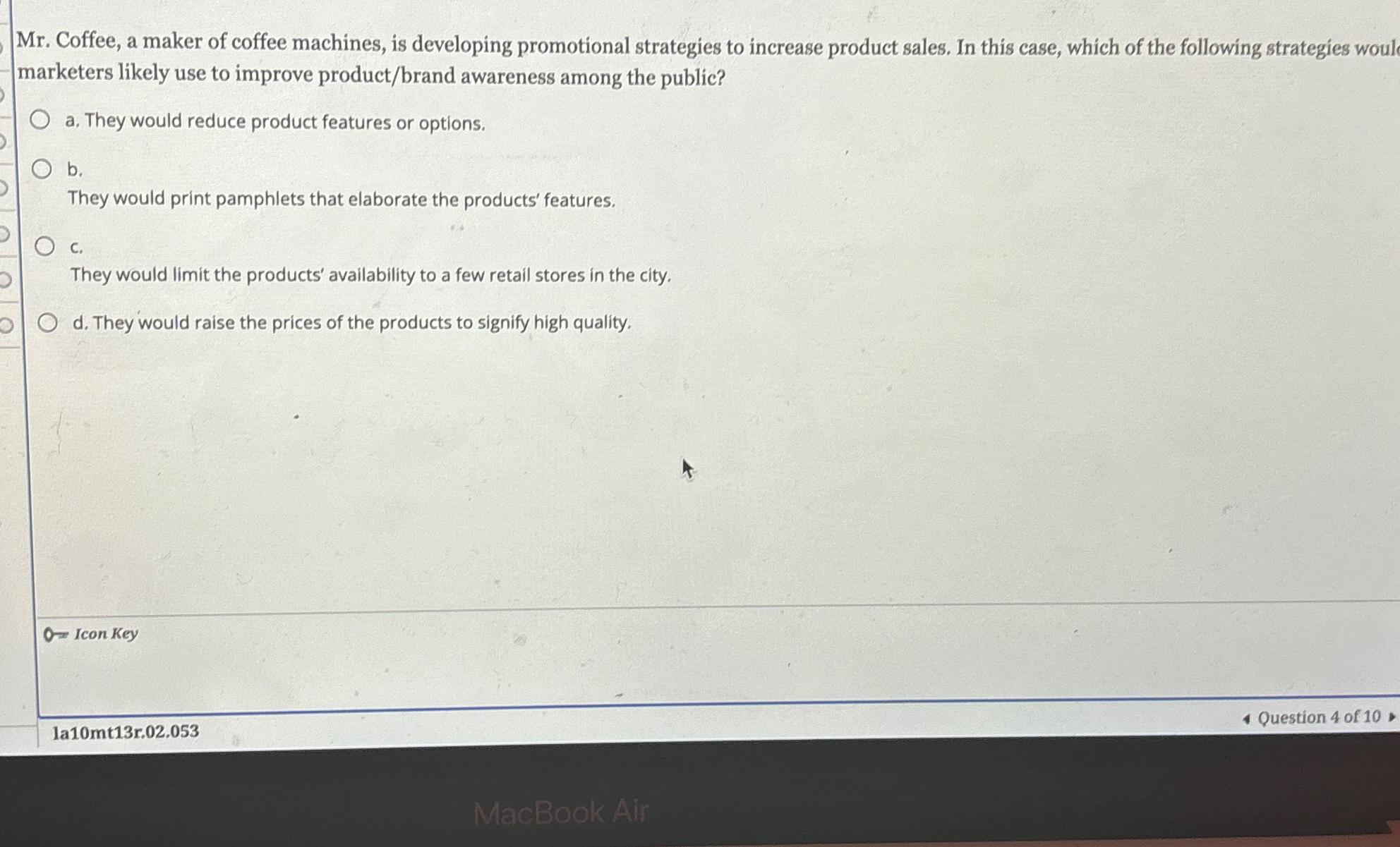  Mr. Coffee, a maker of coffee machines, is developing promotional strategies