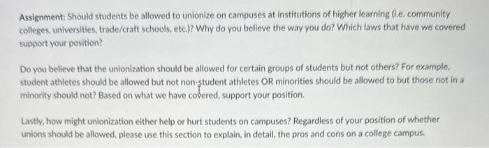  Assignment: Should students be allowed to unionize on campuses at institutions