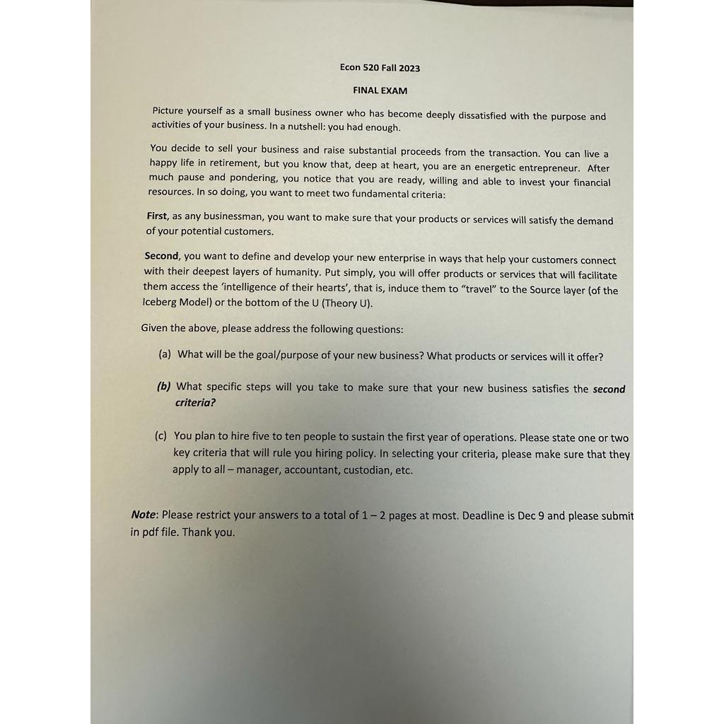  Econ 520 Fall 2023 FINAL EXAM Picture yourself as a small