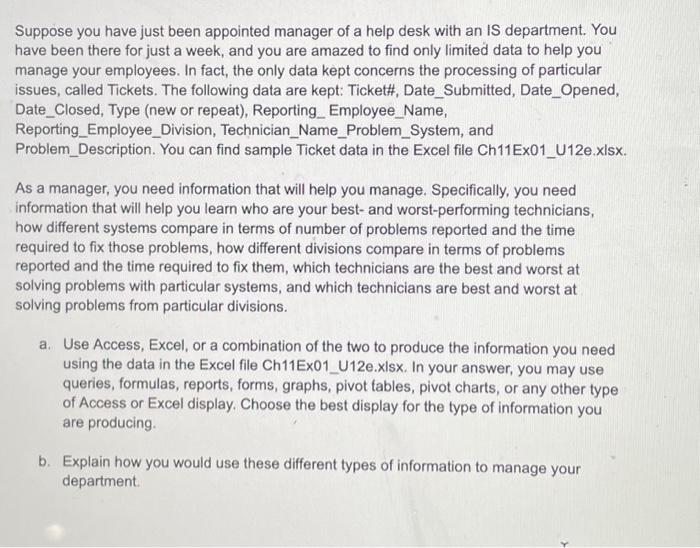  please help :( Suppose you have just been appointed manager of