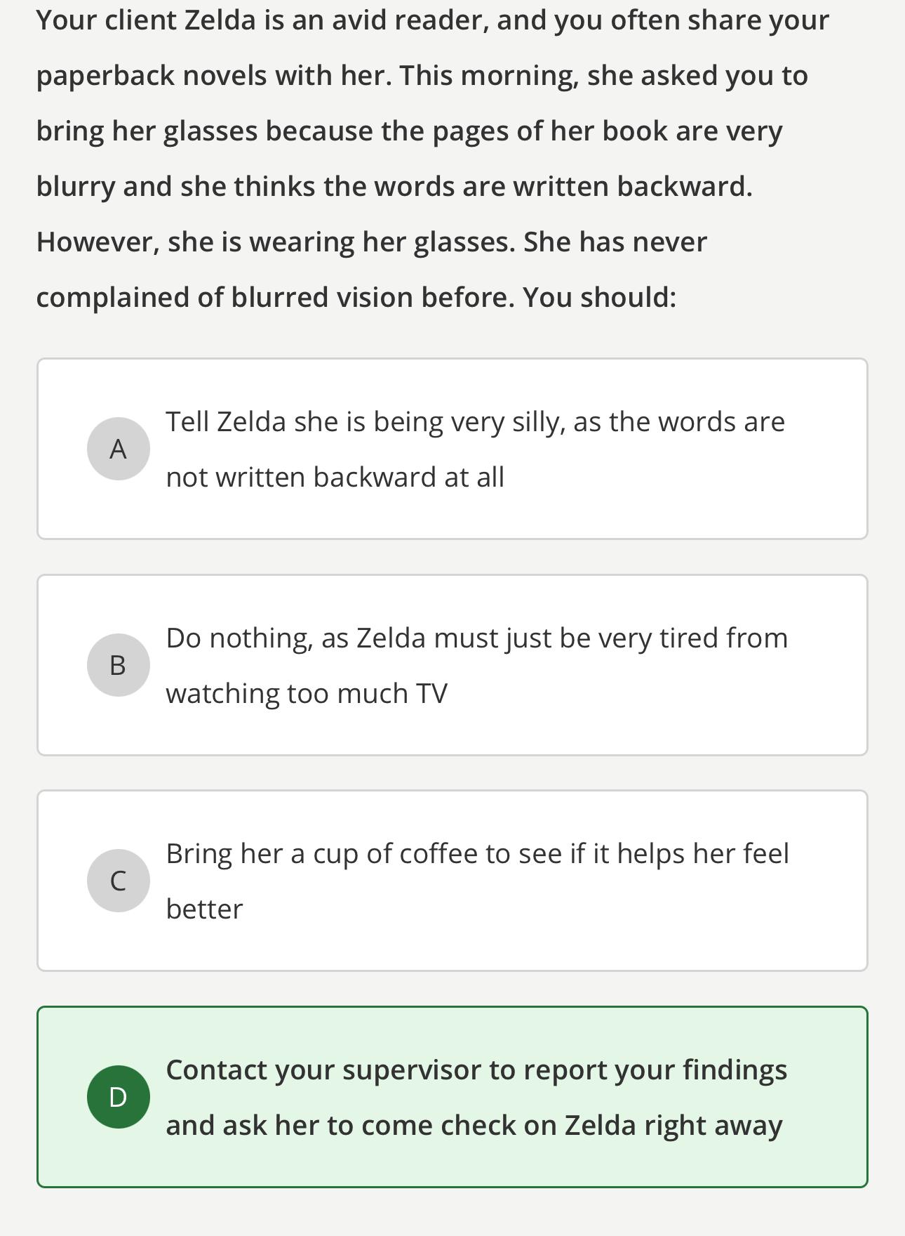  Your client Zelda is an avid reader, and you often share