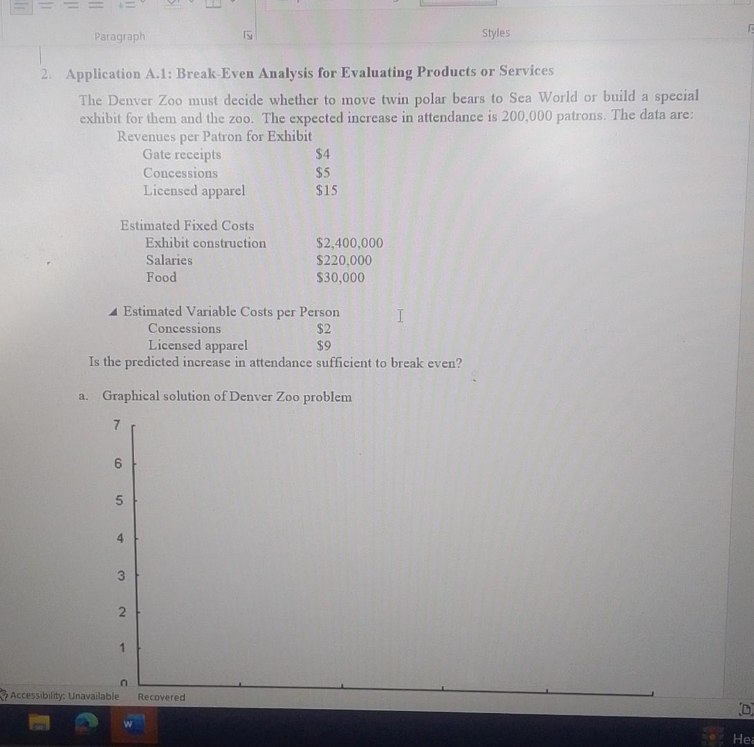  Application A.1: Break-Even Analysis for Evaluating Products or Services The Denver