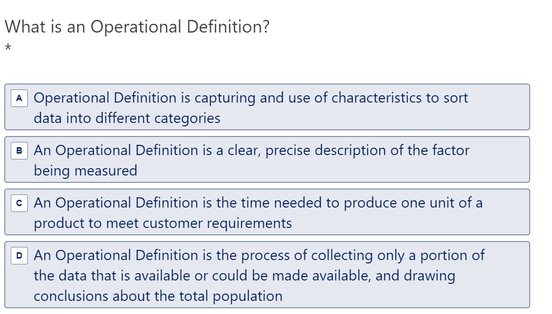  What is an Operational Definition? Operational Definition is capturing and use
