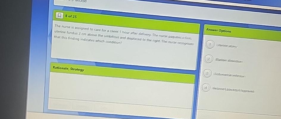  [a]8 of 25 Answer Options that this finding indicates which condition?
