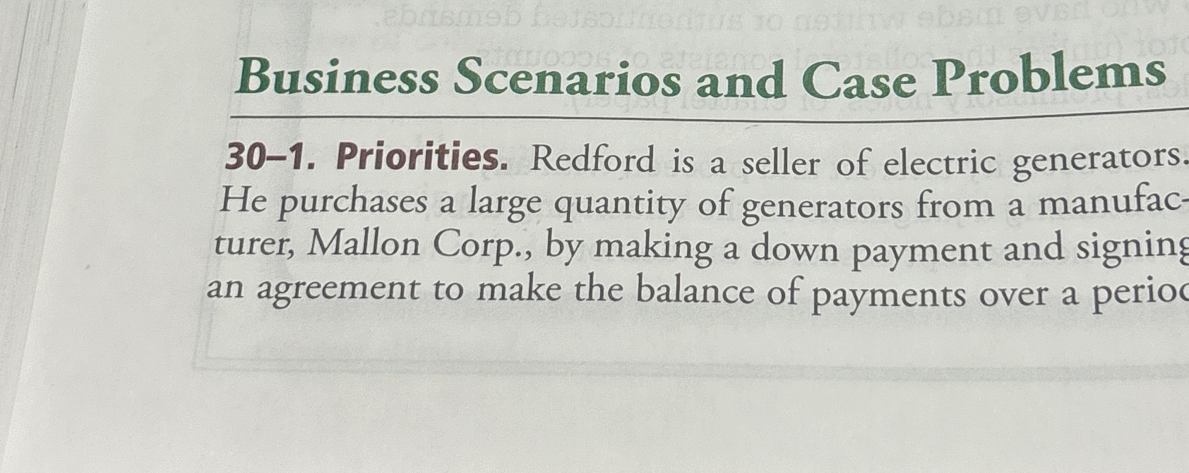  Business Scenarios and Case Problems 30-1. Priorities. Redford is a seller