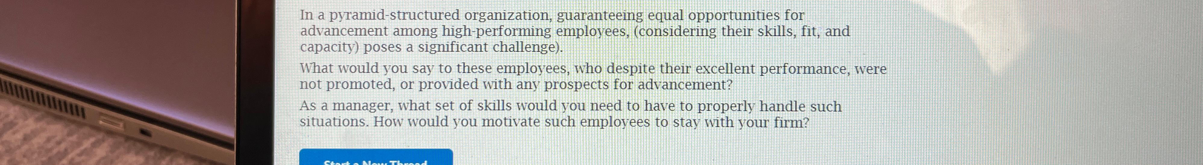  In a pyramid-structured organization, guaranteeing equal opportunities for advancement among high-performing