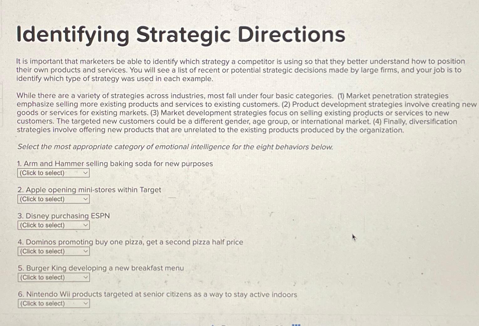  Identifying Strategic Directions It is important that marketers be able to