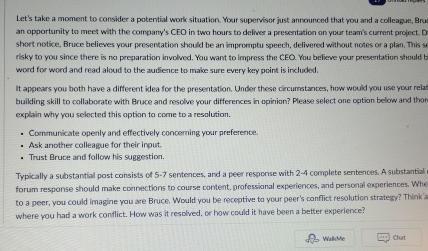  Let's take a moment to consider a potential work situation. Youf